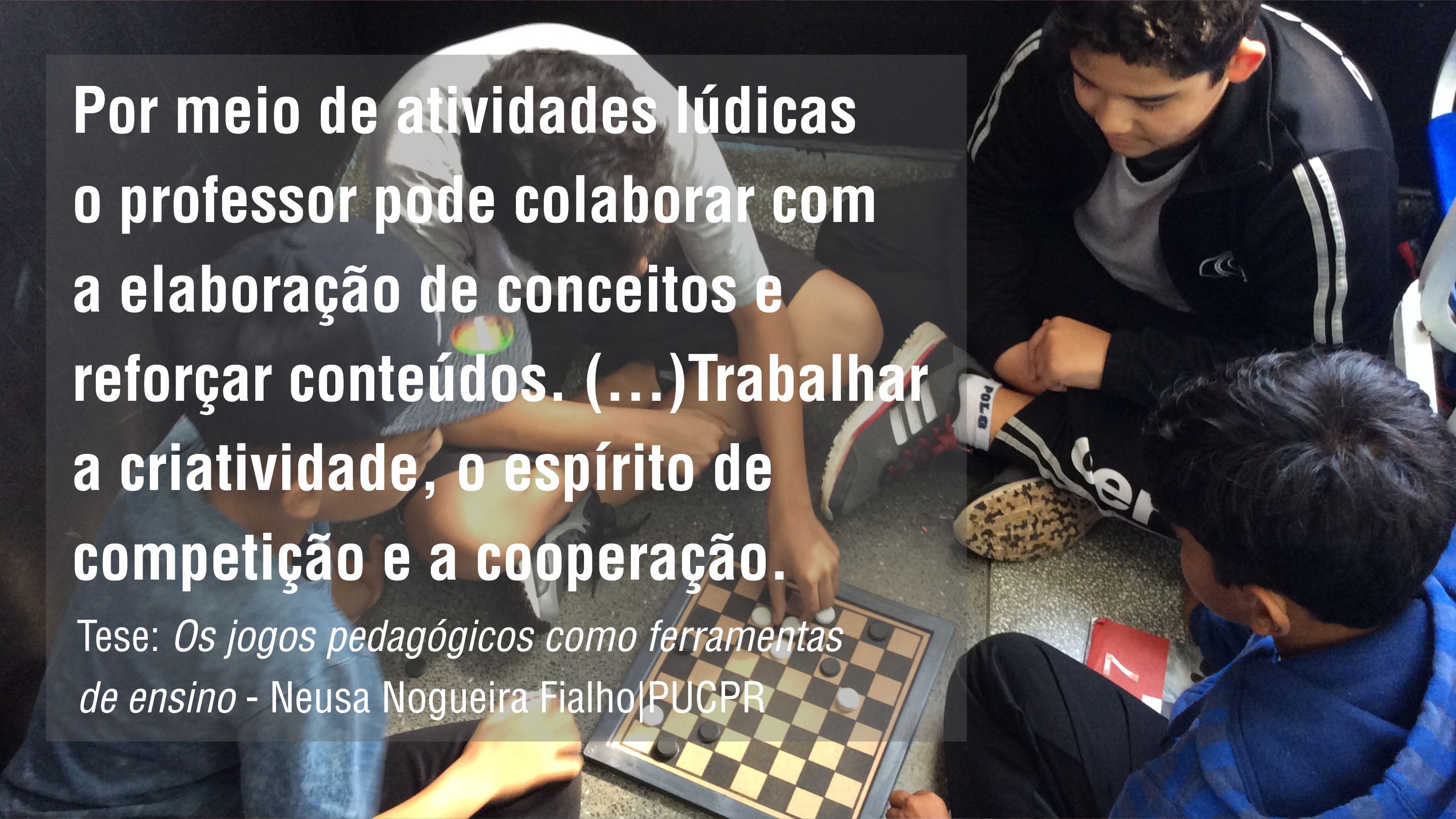 Curso de Conhecendo e Aplicando Pedagogicamente os Jogos de Tabuleiro